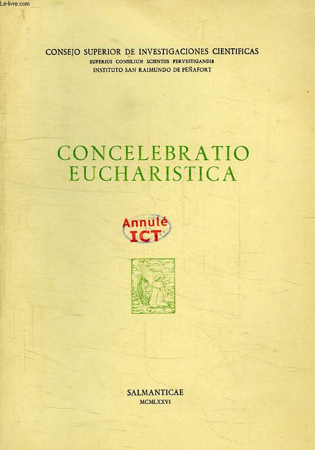 CONCELEBRATIO EUCHARISTICA RITU HISPANICO VETERI SEU MOZARABICO