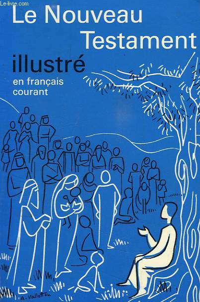 LE NOUVEAU TESTAMENT