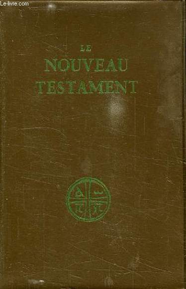 LE NOUVEAU TESTAMENT
