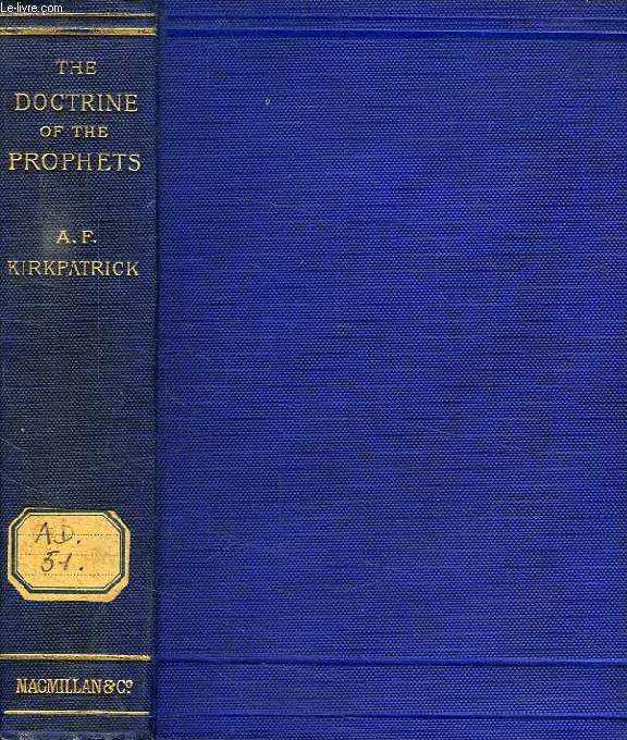 THE DOCTRINE OF THE PROPHETS, THE WARBURTONIAN LECTURES FOR 1886-1890