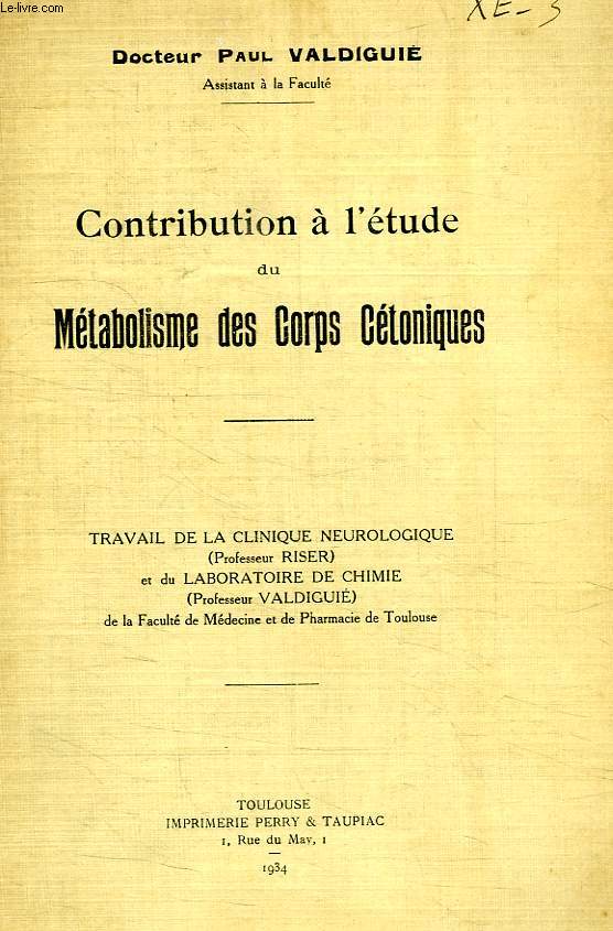 CONTRIBUTION A L'ETUDE DU METABOLISME DES CORPS CETONIQUES