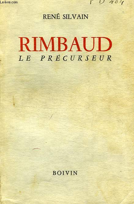 RIMBAUD, LE PRECURSEUR