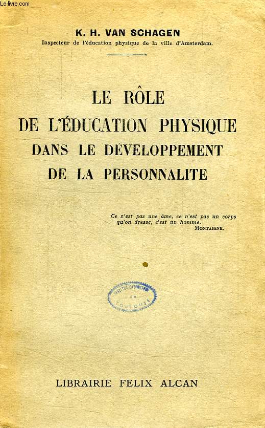 LE ROLE DE L'EDUCATION PHYSIQUE DANS LE DEVELOPPEMENT DE LA PERSONNALITE