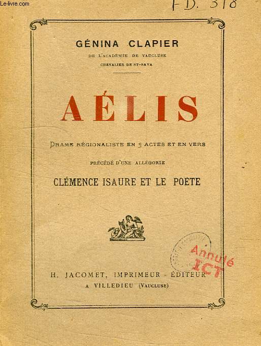 AELIS, DRAME REGIONALISTE EN 3 ACTES ET EN VERS