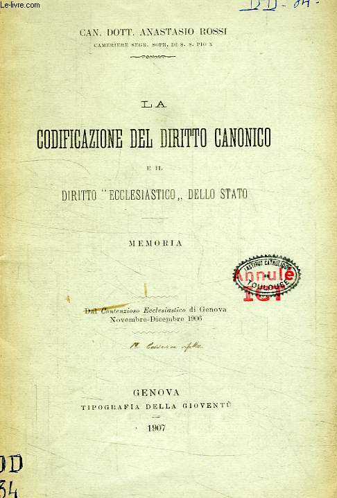 LA CODIFICAZIONE DEL DIRITTO CANONICO E IL DIRITTO 'ECCLESIASTICO' DELLO STATO, MEMORIA