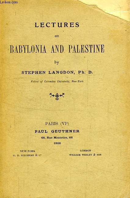 LECTURES ON BABYLONIA AND PALESTINE