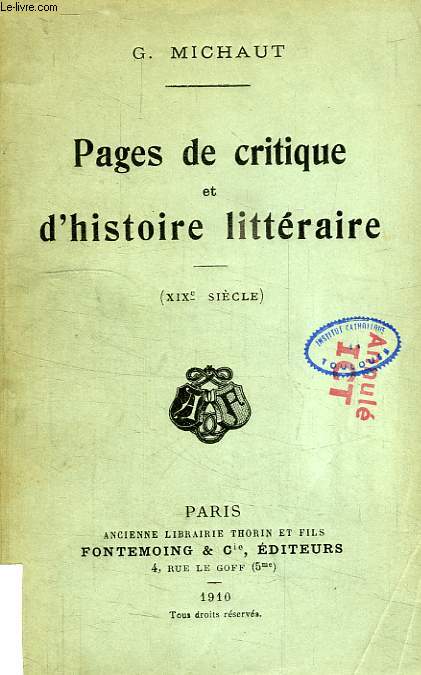 PAGES DE CRITIQUE ET D'HISTOIRE LITTERAIRE (XIXe SIECLE)