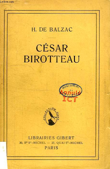 HISTOIRE DE LA GRANDEUR ET DE LA DECADENCE DE CESAR BOROTTEAU