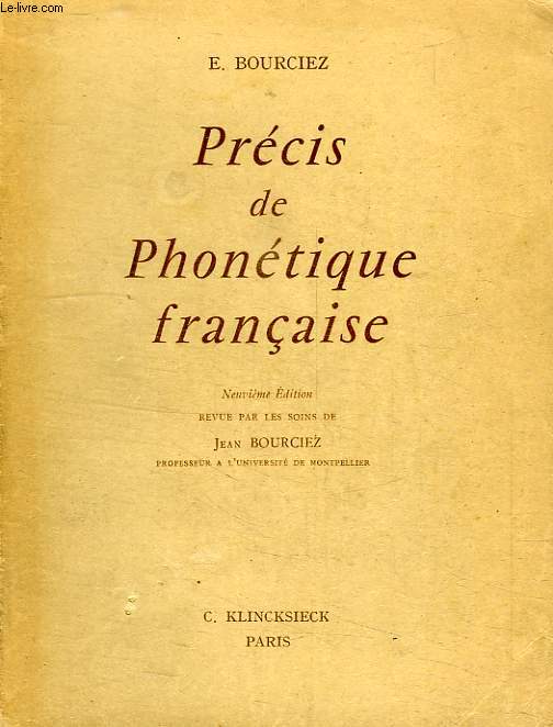 PRECIS HISTORIQUE DE PHONETIQUE FRANCAISE