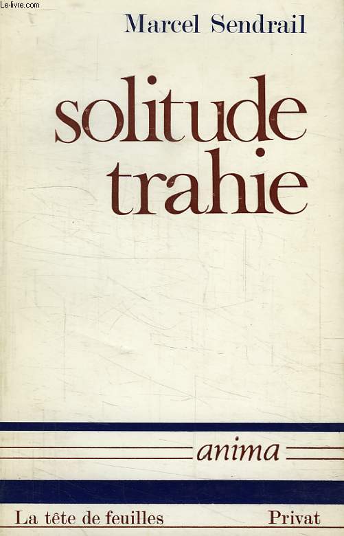 SOLITUDE TRAHIE
