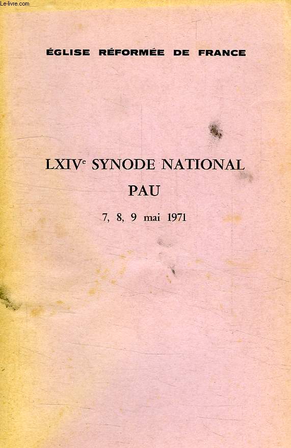 LXIVe SYNODE NATIONAL, PAU