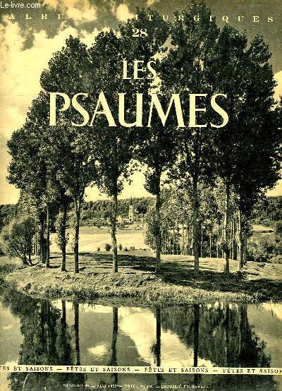 ALBUMS LITURGIQUES, N 28, MAI 1955, LES PSAUMES