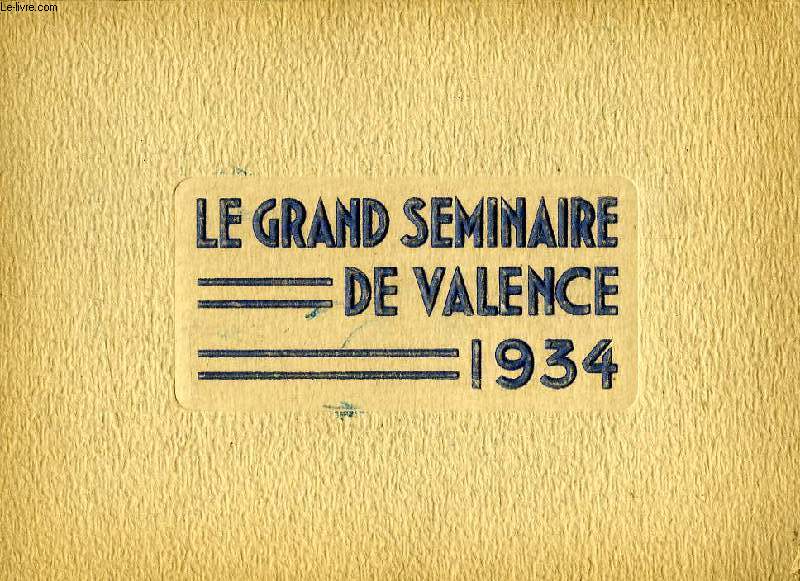 LE GRAND SEMINAIRE DE VALENCE, 1934