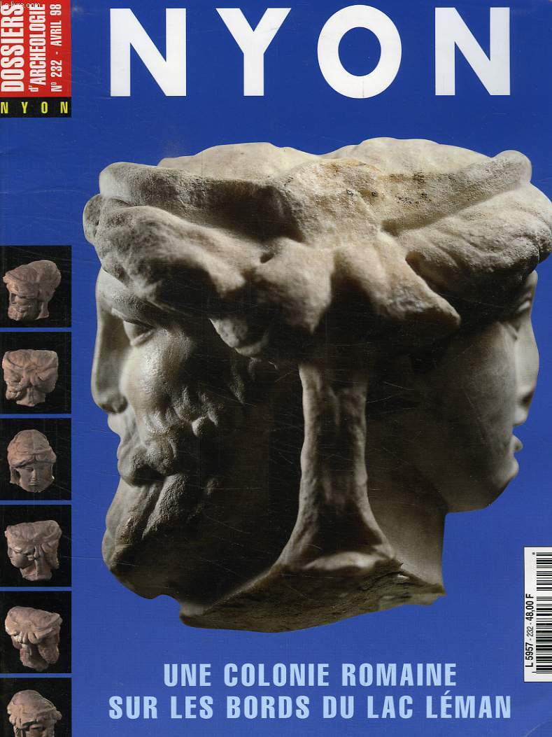 DOSSIERS DE L'ARCHEOLOGIE, N 232, AVRIL 1998, NYON