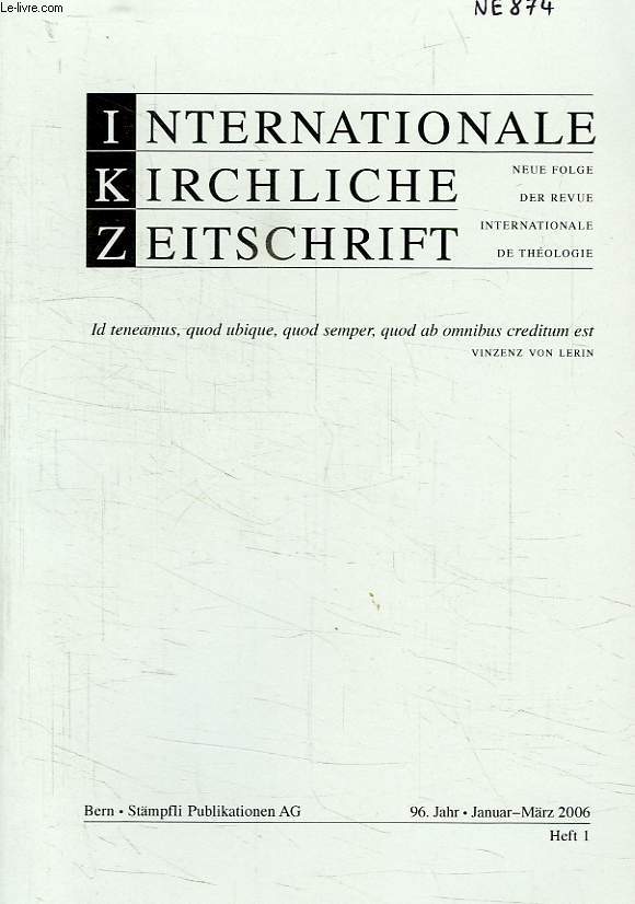INTERNATIONALE KIRCHLICHE ZEITSCHRIFT, HEFT 1, JAN.-MARZ 2006