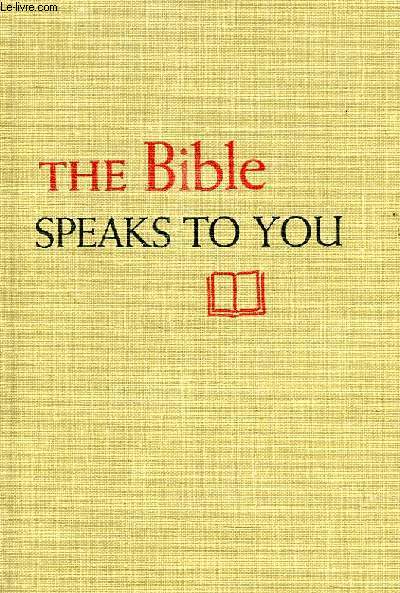 THE BIBLE SPEAKS TO YOU