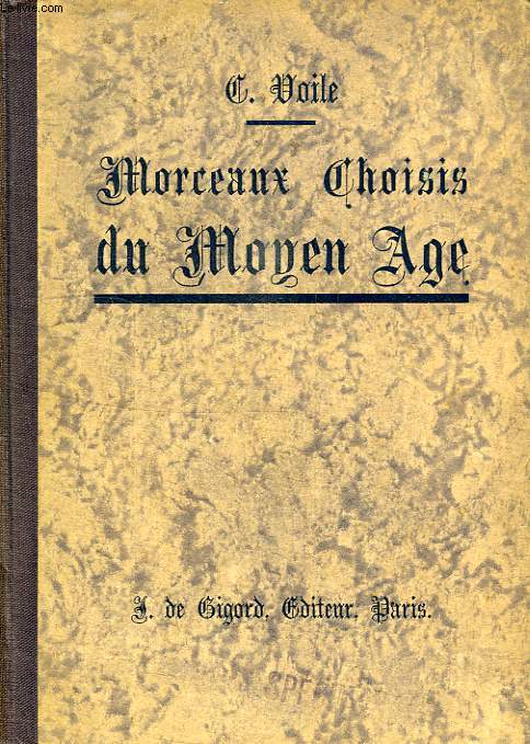 MORCEAUX CHOISIS DU MOYEN AGE