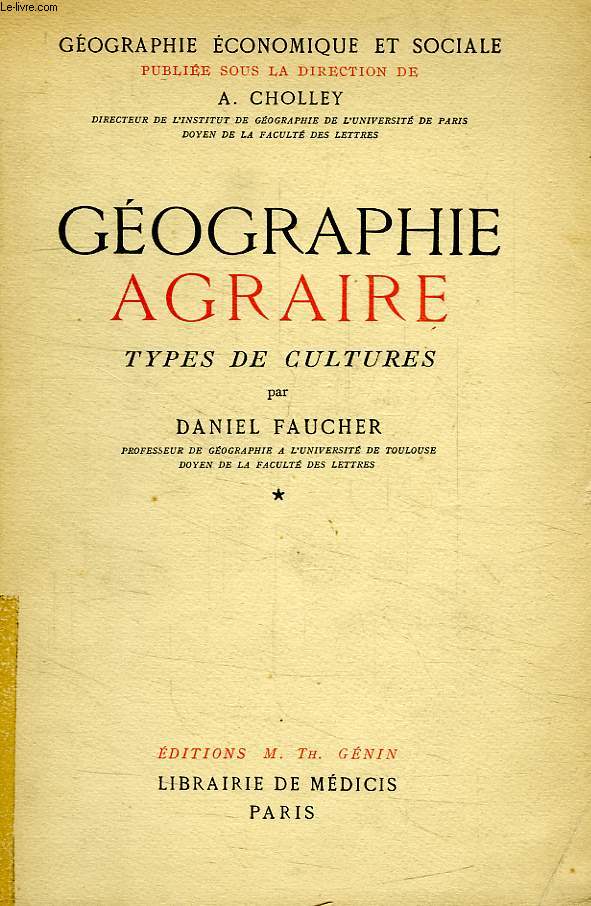 GEOGRAPHIE AGRAIRE, TYPES DE CULTURES