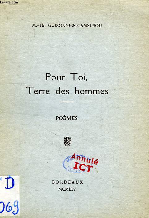 POUR TOI, TERRE DES HOMMES