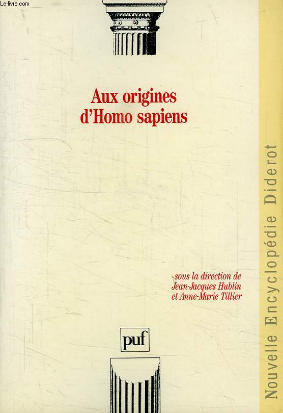 AUX ORIGINES D'HOMO SAPIENS