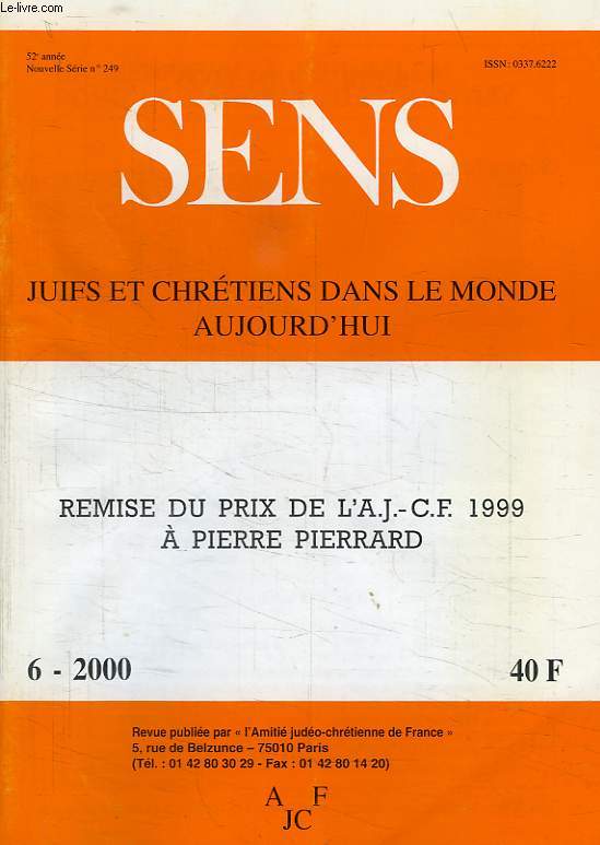 SENS, N 6, 2000, JUIFS ET CHRETIENS DANS LE MONDE AUJOURD'HUI