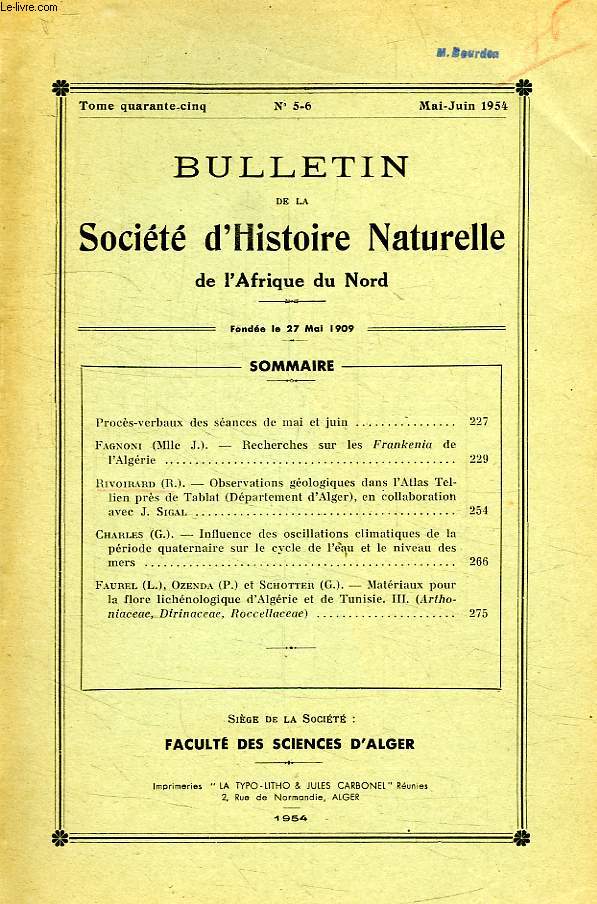BULLETIN DE LA SOCIETE D'HISTOIRE NATURELLE DE l'AFRIQUE DU NORD, TOME 45, N 5-6, MAI-JUIN 1954
