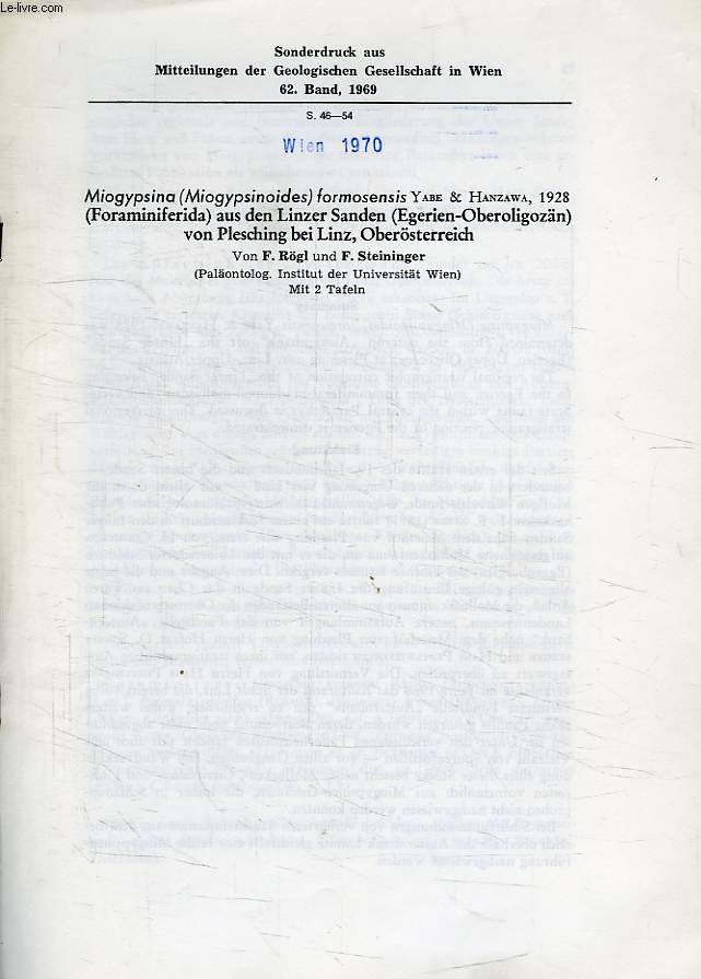 MIOGYPSINA (MIOGYPSINOIDES) FORMOSENSIS YABE & HANZAWA, 1928 (FORAMINIFERIDA) AUS DEN LINZER SANDEN (EGERIEN-OBERLIGOZAN) VON PLESCHING BEI LINZ, OBEROSTERREICH