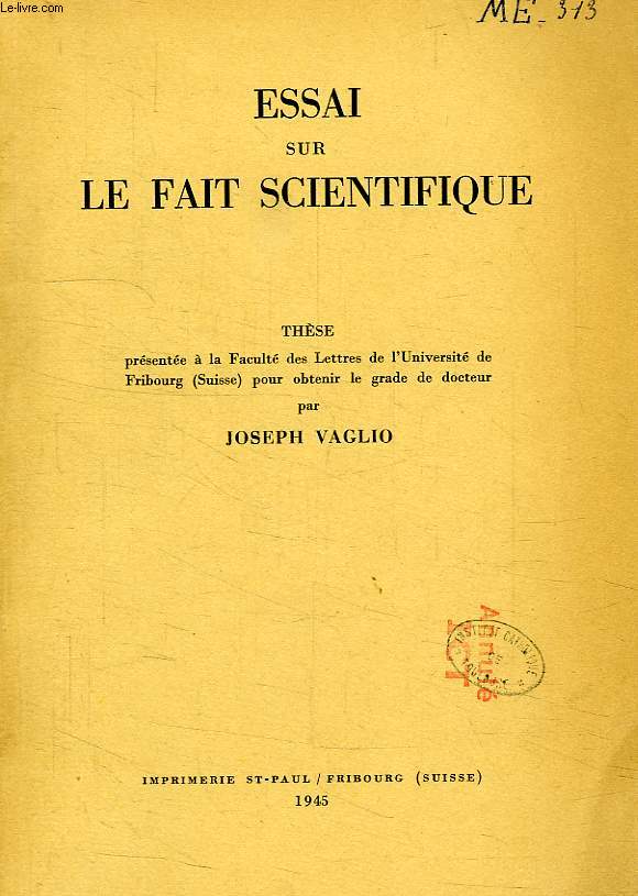 ESSAI SUR LE FAIT SCIENTIFIQUE THESE