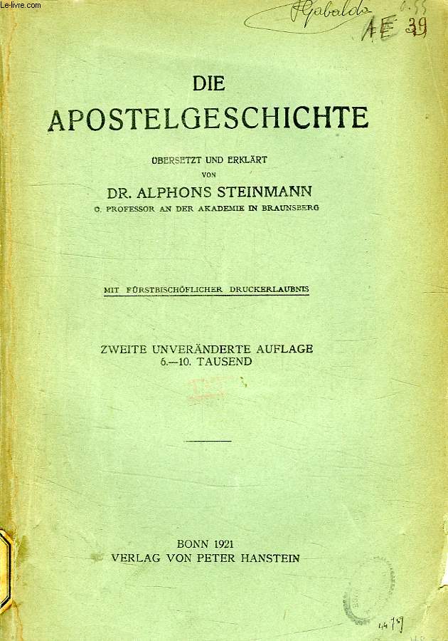 DIE HEILIGE SCHRIFT DES NEUEN TESTAMENTS, III. BAND, DIE APOSTELGESCHICHTE