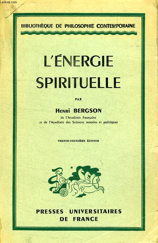 L'ENERGIE SPIRITUELLE, ESSAIS ET CONFERENCES