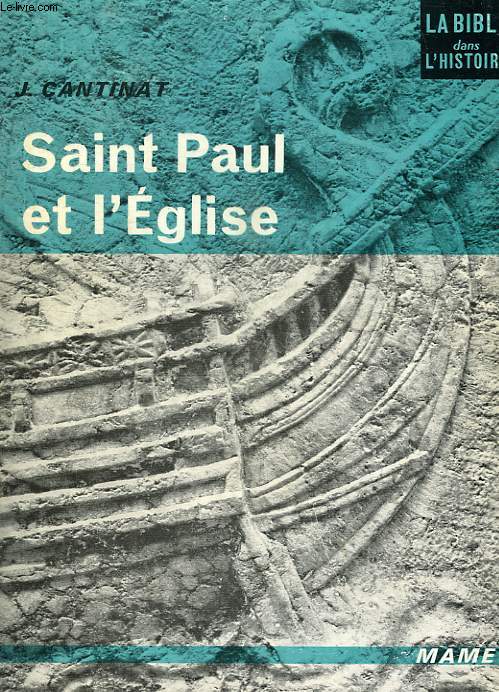 SAINT PAUL ET L'EGLISE