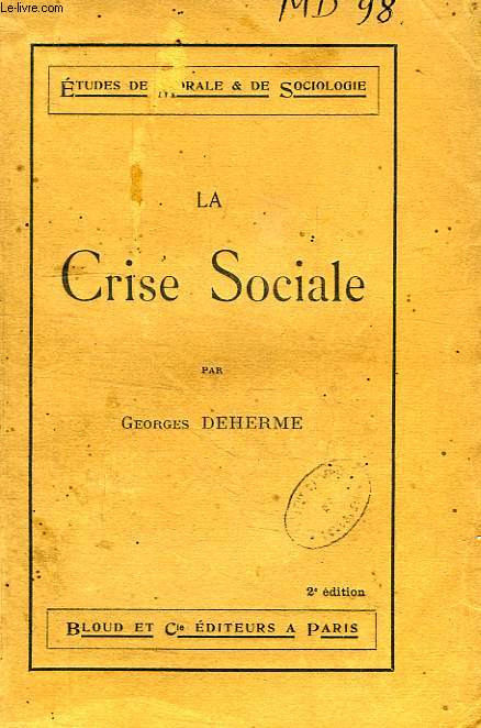 LA CRISE SOCIALE