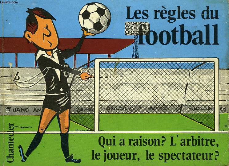 LES REGLES DU FOOTBALL