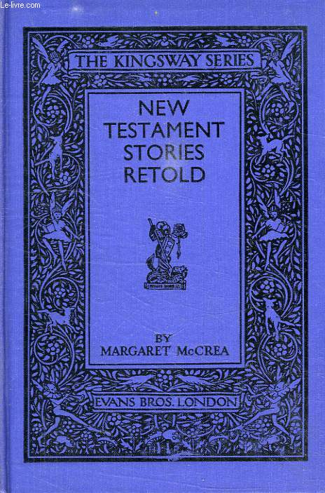 NEW TESTAMENT STORIES RETOLD