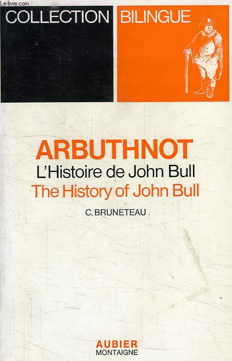 L'HISTOIRE DE JOHN BULL, THE HISTORY OF JOHN BULL