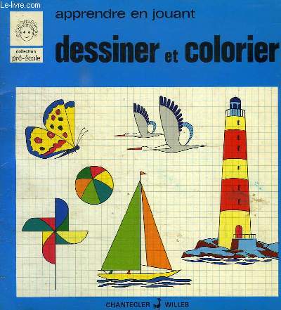 DESSINER ET COLORIER