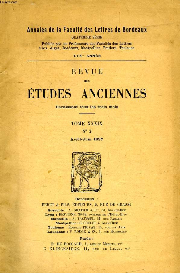 REVUE DES ETUDES ANCIENNES, TOME XXXIX, N 2, AVRIL-JUIN 1937