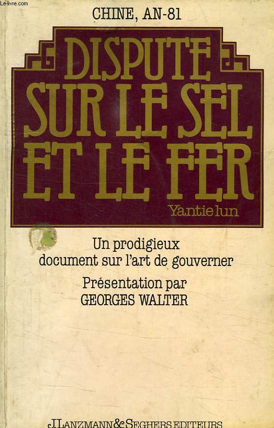 DISPUTE SUR LE SEL ET LE FER