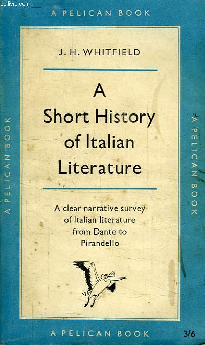 A SHORT HISTORY OF ITALIAN LITERATURE