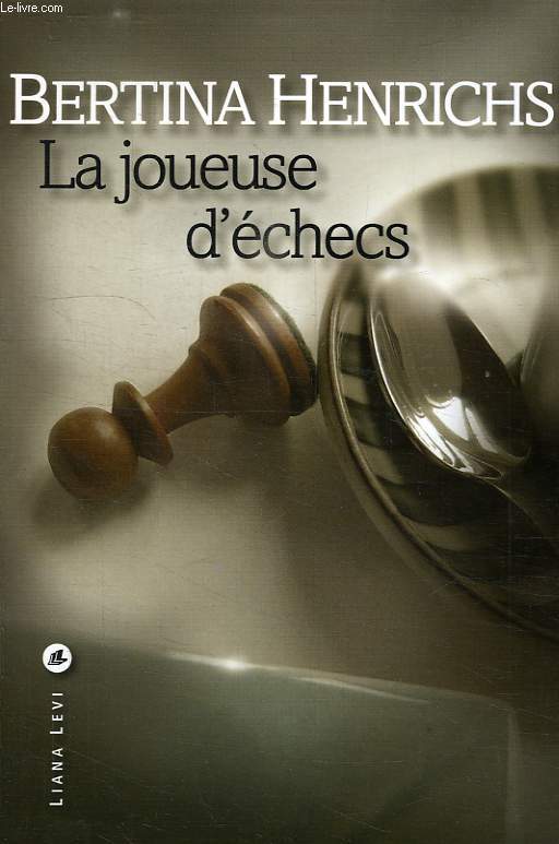 LA JOUEUSE D'ECHECS