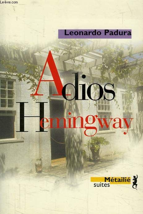 ADIOS HEMINGWAY