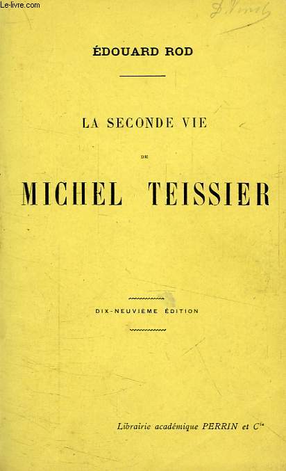 LA SECONDE VIE DE MICHEL TEISSIER