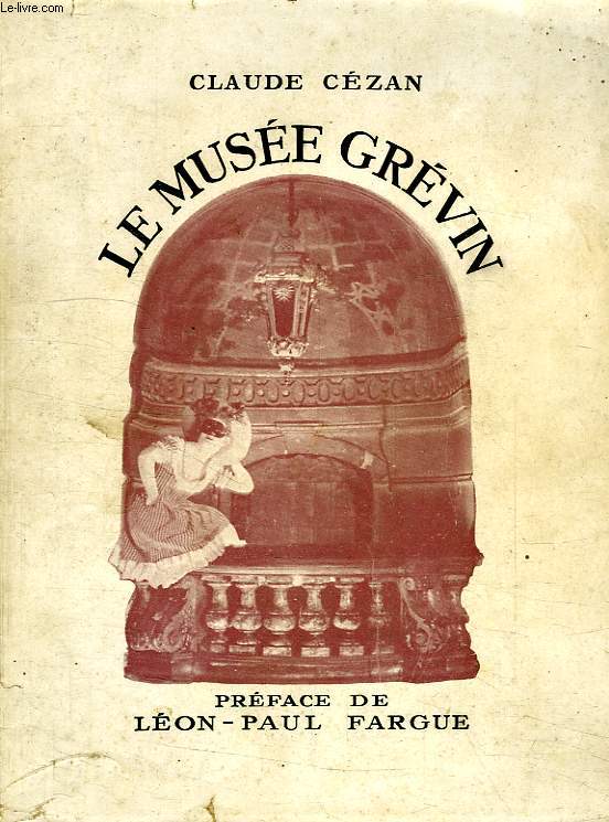 LE MUSEE GREVIN