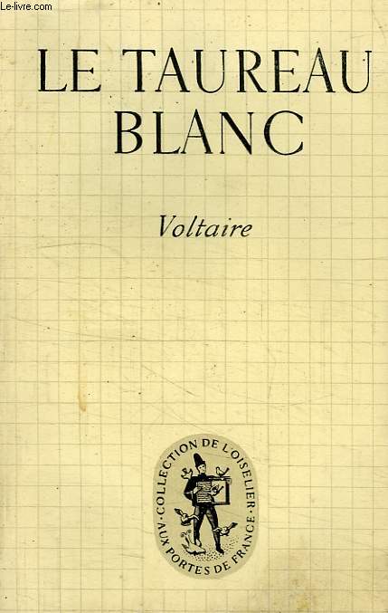 LE TAUREAU BLANC