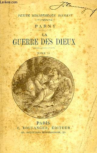 LA GUERRE DES DIEUX, TOME II