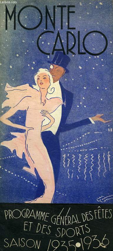 MONTE CARLO, PROGRAMME GENERAL DES FETES ET SPORTS, 1935-1936