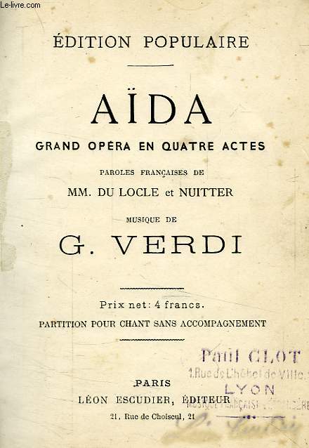 AIDA, GRAND OPERA EN 4 ACTES