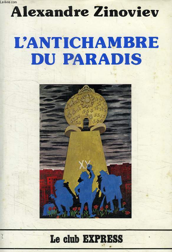 L'ANTICHAMBRE DU PARADIS