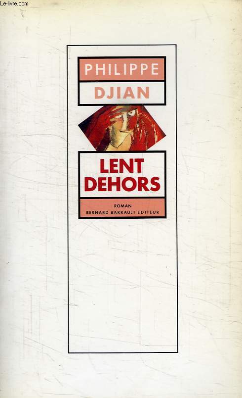 LENT DEHORS