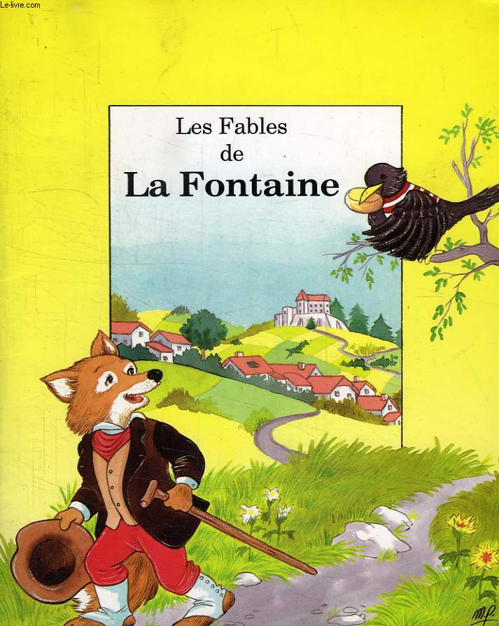 LES FABLES DE LA FONTAINE